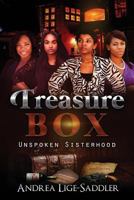 Treasure Box: Unspoken Sisterhood 0692872981 Book Cover