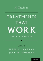 A Guide to Treatments that Work (Treatments That Work) 0195304144 Book Cover