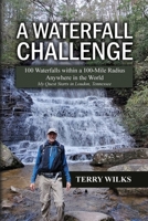 A Waterfall Challenge: My Quest Starts in Loudon, Tennessee B0BZY1PTMD Book Cover