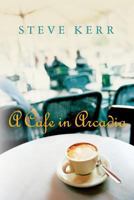 A Cafe in Arcadia 1491003596 Book Cover