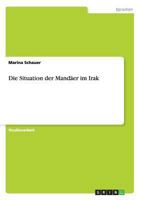 Die Situation der Mand�er im Irak 3656512345 Book Cover