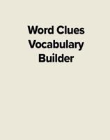 Word Clues the Vocabulary Builder 0065380304 Book Cover