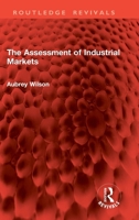 Assessment of Industrial Markets 1032878584 Book Cover