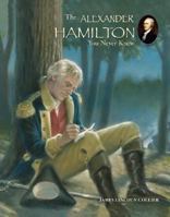 The Alexander Hamilton You Never Knew 0516258346 Book Cover