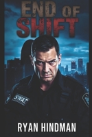 End of Shift (Chains of Guilt) B0GG4FH1KP Book Cover