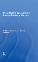 Profitmaking Speculation in Foreign Exchange Markets 0367284421 Book Cover