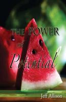 The Power of Potential 1500389617 Book Cover