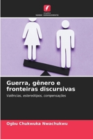 Guerra, gênero e fronteiras discursivas (Portuguese Edition) 6208154308 Book Cover