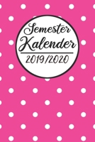 Semester Kalender 2019 / 2020: Semesterplaner 2019 2020 | Studienplaner A5, Semesterkalender, Timer, Uni Planer (German Edition) 1687271119 Book Cover