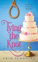 Tying the Knot 1953826024 Book Cover