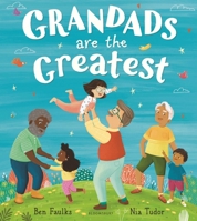 Grandads Are the Greatest 1408867575 Book Cover