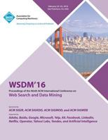 WSDM 16 9th ACM International Conference on Web Search and Data Mining 1450344992 Book Cover
