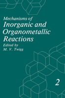 Mechanisms of Inorganic and Organometallic Reactions: Volume 2 030641404X Book Cover