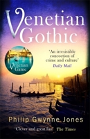 Venetian Gothic 1472129741 Book Cover