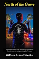 North of the Grove 1496171306 Book Cover