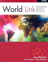 World Link Intro Book: Developing English Fluency 0838406610 Book Cover