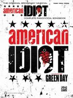 American Idiot - The Musical: Vocal Selections 0739070363 Book Cover