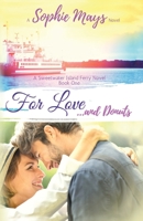 For Love...and Donuts 1539969843 Book Cover