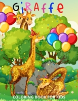 Giraffe Coloring Book for Kids: Funny Coloring Book for Kids, Toddlers and Preschoolers B08P1KLLG8 Book Cover