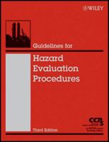Guidelines for Hazard Evaluation Procedures, with Worked Examples 0471978159 Book Cover