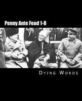 Penny Ante Feud 1-8 1484198441 Book Cover