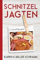 Schnitzeljagten: En Paneret Pilgrimsfærd (The Schnitzel Series) (Danish Edition) B0DSK73HKZ Book Cover