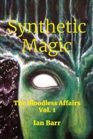 Synthetic Magic 177732680X Book Cover