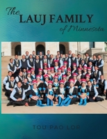 The Lauj Family of Minnesota 1955541493 Book Cover