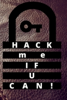 Hack me if U can!: Internet password Organizer, Alphabetical logbook, favorite size (6"x 9"), office use, gift idea for coworker, Track your usernames and passwords (vol.1)) 1675145539 Book Cover