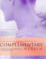 The Hamlyn Encyclopedia of Complementary Health 0600588874 Book Cover