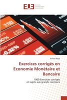 Exercices corrigés en Economie Monétaire et Bancaire 6203436216 Book Cover