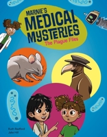 The Plague Files (Maisie's Medical Mysteries) B0CQSSSM3D Book Cover