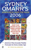 Sydney Omarr's Astrological Guide for You in 2006 0451215893 Book Cover