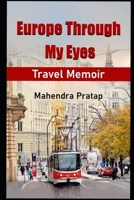 Europe Through My Eyes 9374240475 Book Cover