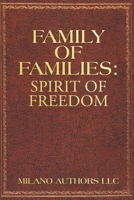 Family of Families: Spirit of Freedom null Book Cover