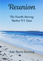 Reunion: The 4th Murray Barber P. I. Case 0244611645 Book Cover