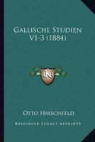 Gallische Studien V1-3 (1884) 116117544X Book Cover