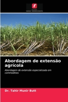 Abordagem de extensão agrícola: Abordagem de extensão especializada em commodities 6203285153 Book Cover