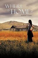 Where Is Home? 1426955960 Book Cover