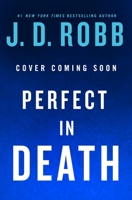 Perfect in Death 1250470226 Book Cover