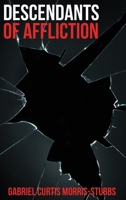Descendants of Affliction 1637643551 Book Cover