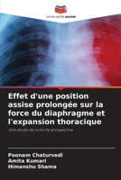Effet d'une position assise prolongée sur la force du diaphragme et l'expansion thoracique (French Edition) 6209759971 Book Cover