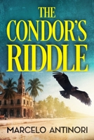 The Condor's Riddle B0CCWPPKK4 Book Cover