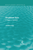 Southeast Asia (Routledge Revivals): A Region in Transition 0415858275 Book Cover