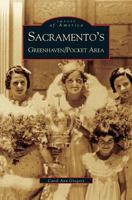 Sacramento's Greenhaven/Pocket Area 073851909X Book Cover