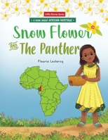 Snow Flower And The Panther 0692109188 Book Cover