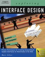 Exploring Interface Design (Design Exploration Series) 1401837395 Book Cover