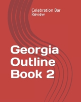 Georgia Outline Book 2 1453691553 Book Cover