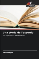 Una storia dell'assurdo 6205866366 Book Cover