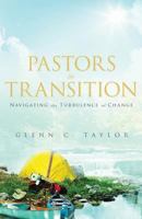 Pastors in Transition: Navigating the Turbulence of Change 1770698140 Book Cover